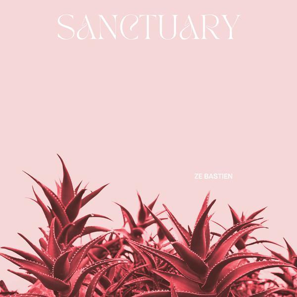 Ze Bastien - Sanctuary