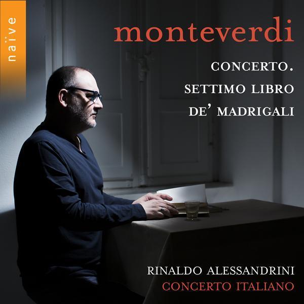 Rinaldo Alessandrini, Concerto Italiano, Valerio Contaldo, Raffaele Giordani - Settimo libro de' madrigali: "Perché fuggi tra salci"