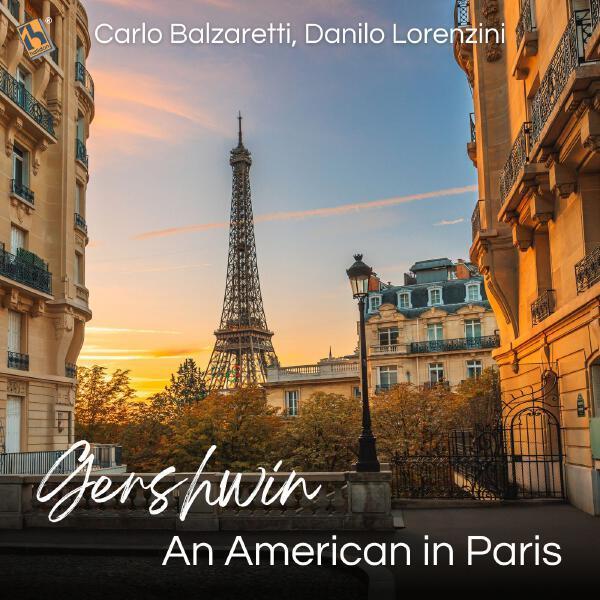 Carlo Balzaretti, Danilo Lorenzin - An American in Paris (per due pianoforti)