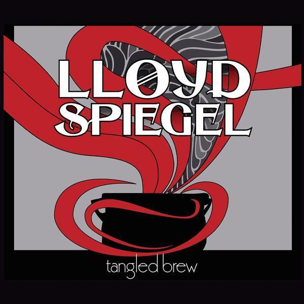 Lloyd Spiegel - Tangled Brew