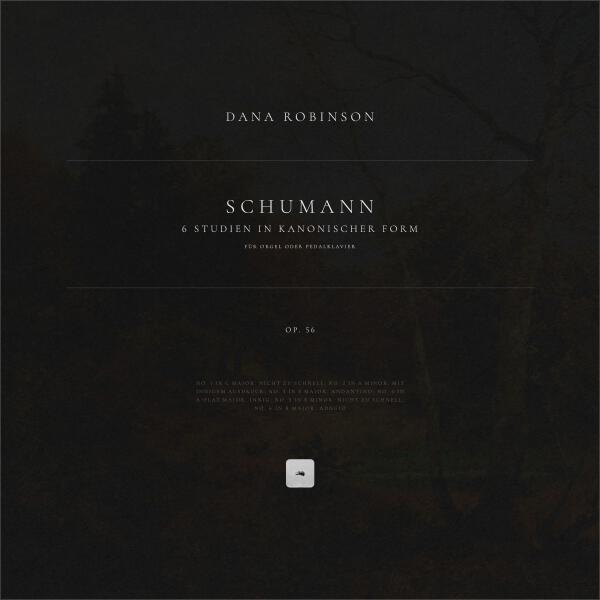 Robert Schumann, Dana Robinson - 6 Studien in kanonischer Form, Op. 56: No. 4 in A-Flat Major. Innig