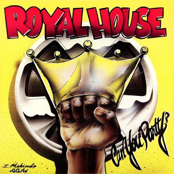 Royal House - Party People
