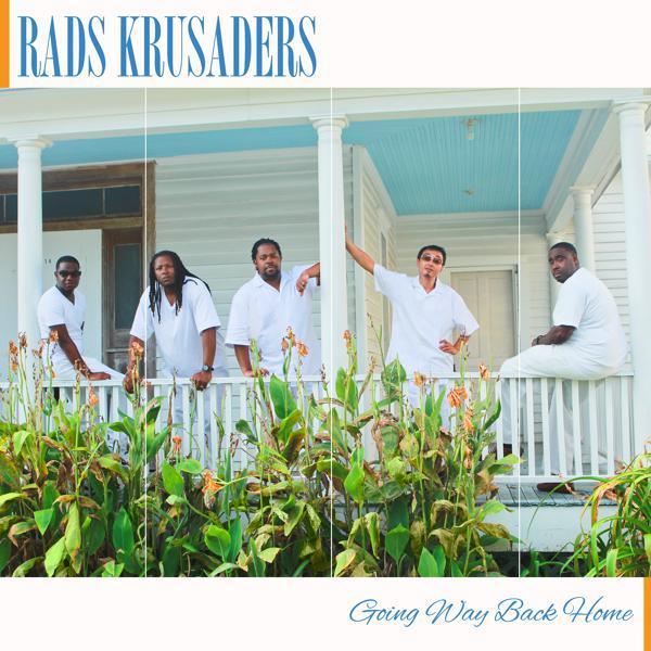 RADS Krusaders - Far From Home