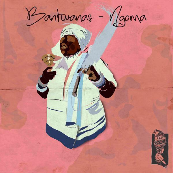 Bantwanas - Ngoma (Drummers Mix)
