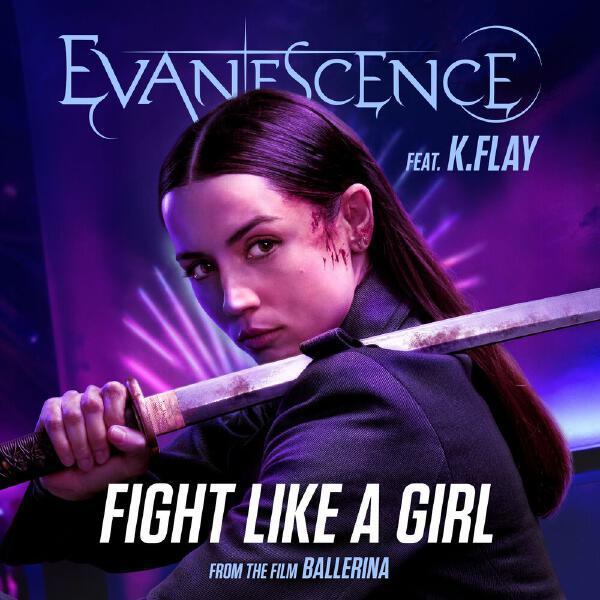 Evanescence - Fight Like A Girl - feat. K.Flay