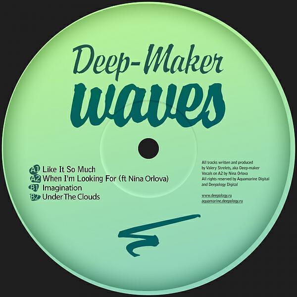 Deep-Maker, Nina Orlova - When I'm Looking For