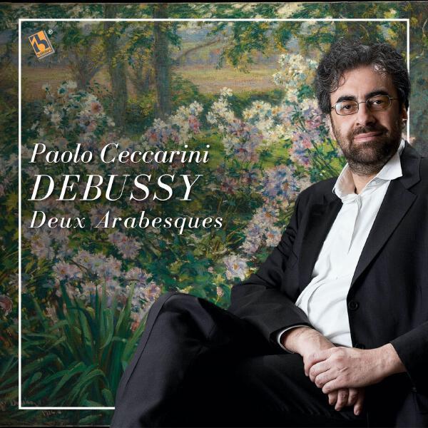 Paolo Ceccarini - Deux Arabesques, L. 66: No. 1, Andantino con moto