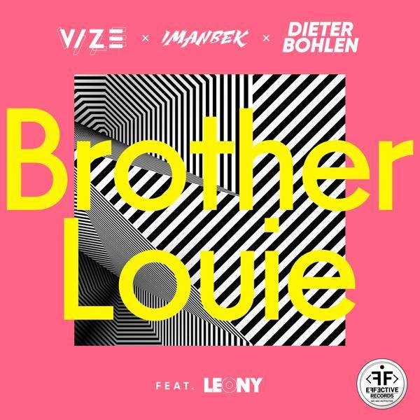 Vize, Imanbek, Dieter Bohlen - Brother Louie