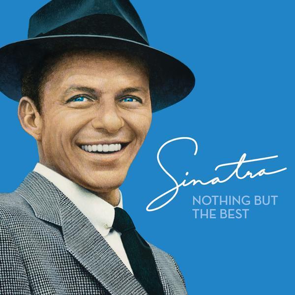 Frank Sinatra - That's Life (Remastered 2008)
