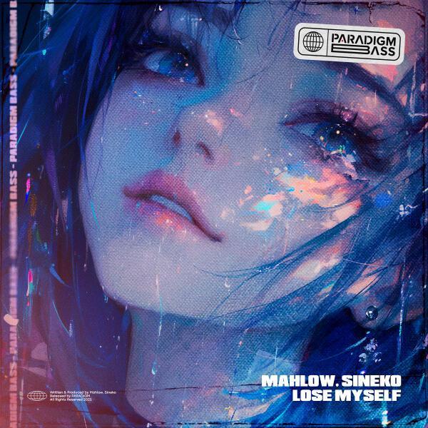 Mahlow, Sineko - LOSE MYSELF