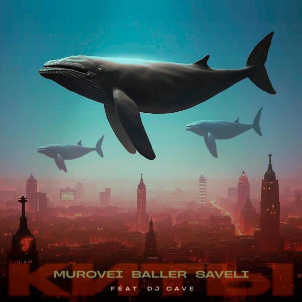Murovei, Baller, Saveli, DJ Cave - Киты