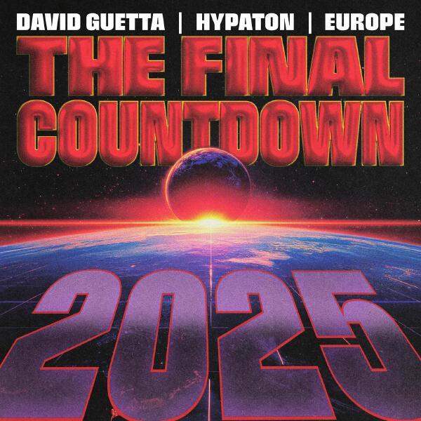Europe, David Guetta, Hypaton - The Final Countdown 2025 - Extended Mix
