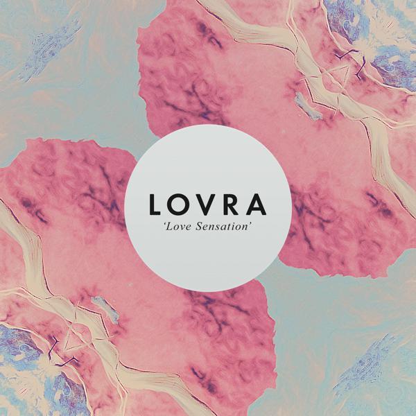 LOVRA - Love Sensation (Radio Mix)