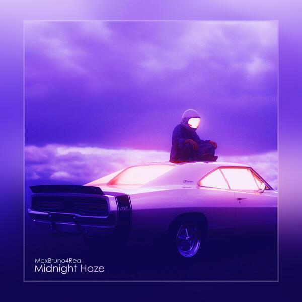 MaxBruno4Real - Midnight Haze