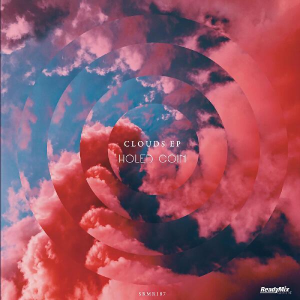 Holed Coin - Clouds (MiRET Remix)