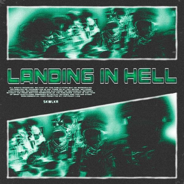 SKWLKR - LANDING IN HELL