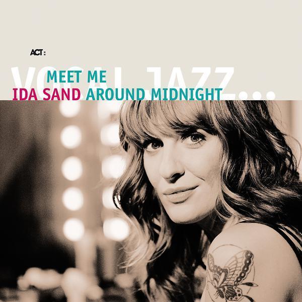 Ida Sand - One for My Baby