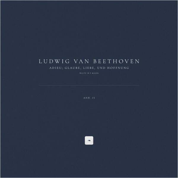 Ludwig van Beethoven, Classical Archive Stereo Arts - Waltz in F Major 'Adieu; Glaube, Liebe, und Hoffnung', Anh. 15