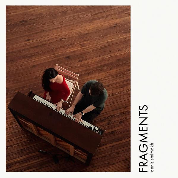 DENIS STELMAKH - Fragments 21
