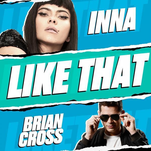 Brian Cross, Inna - Like That