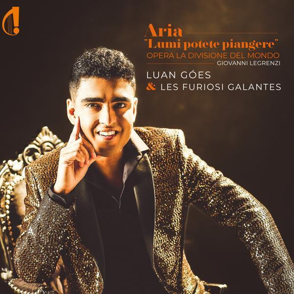 Les Furiosi Galantes, Luan Góes - La divisione del mondo: "Lumi, potete piangere" (Aria)