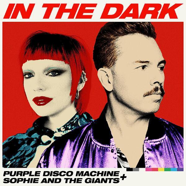 Purple Disco Machine, Sophie and the Giants - In The Dark (Extended Mix)