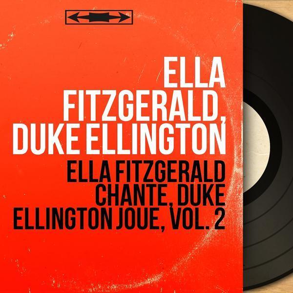 Ella Fitzgerald, Duke Ellington - Cotton Tail (Remastered)