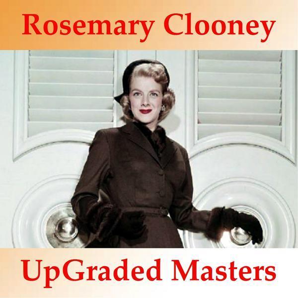 Rosemary Clooney - Mean to Me (Remastered 2015)
